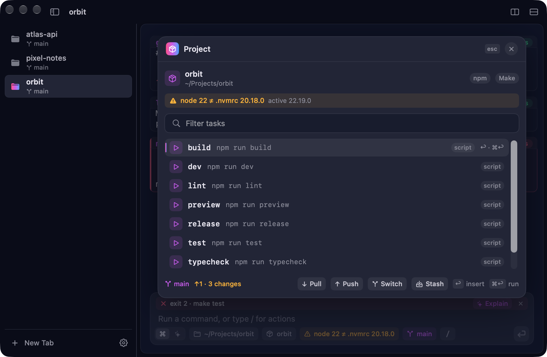 The Cue Project panel for orbit: npm and Make detected, a warning that node 22 differs from .nvmrc 20.18.0, the project tasks, and the main branch one commit ahead with three changes and Pull, Push, Switch and Stash buttons